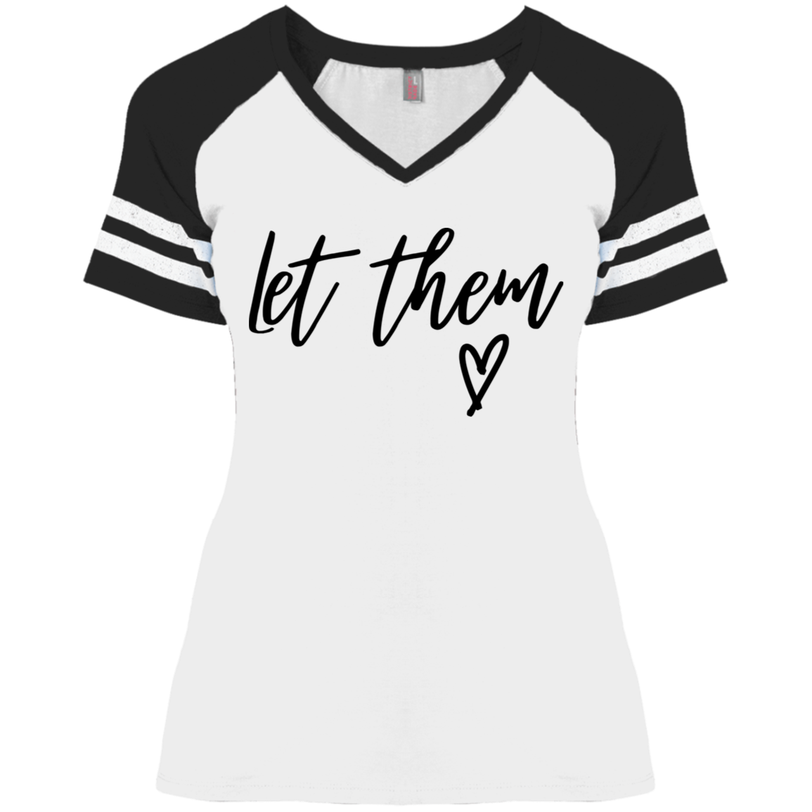 "Let Them" Ladies Shirt Options