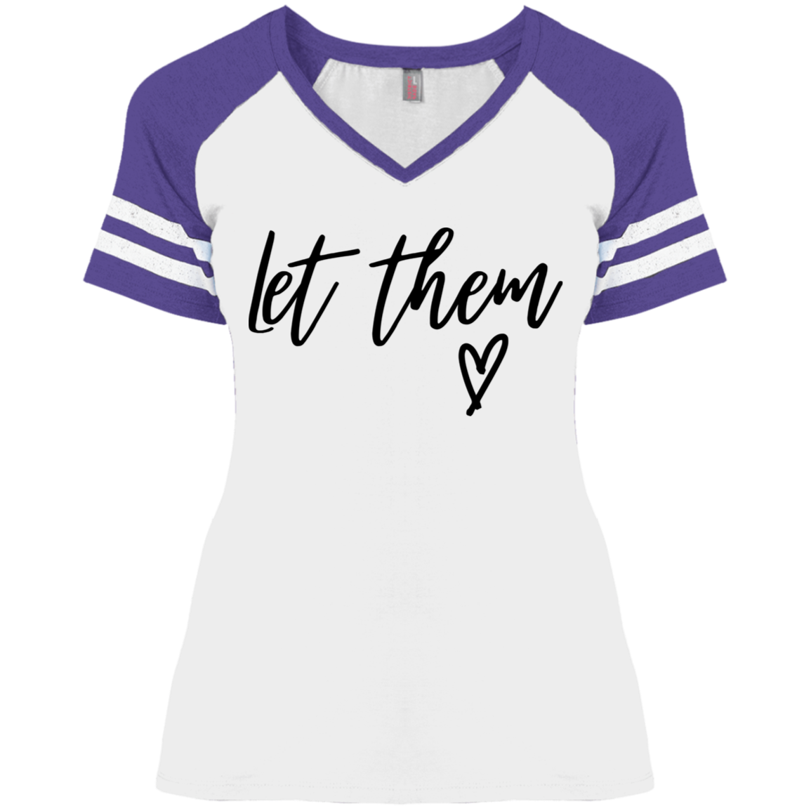 "Let Them" Ladies Shirt Options