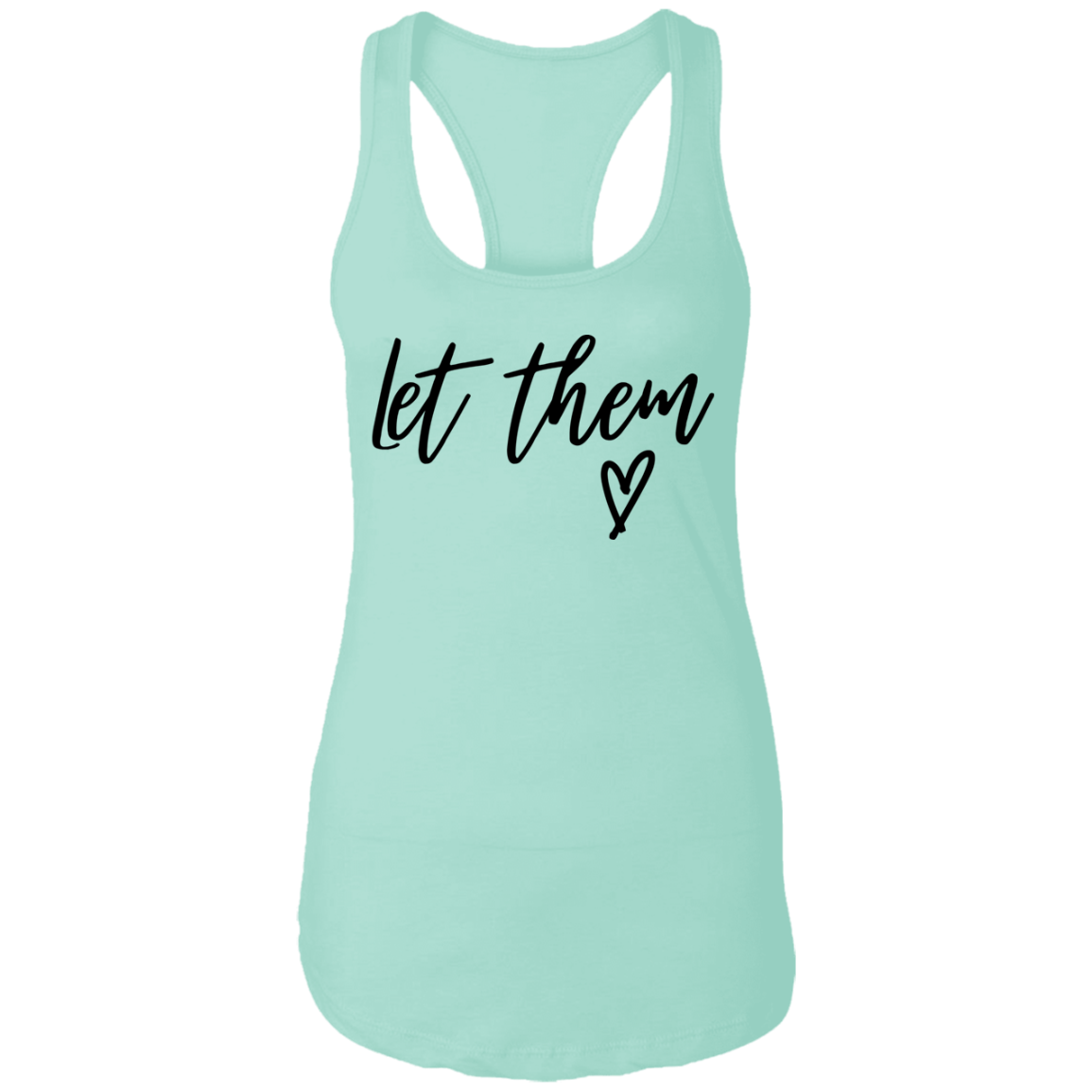 "Let Them" Ladies Shirt Options