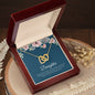 To My Daughter | I'll Always Be Proud Of You - Interlocking Hearts necklace