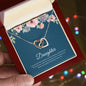 To My Daughter | I'll Always Be Proud Of You - Interlocking Hearts necklace