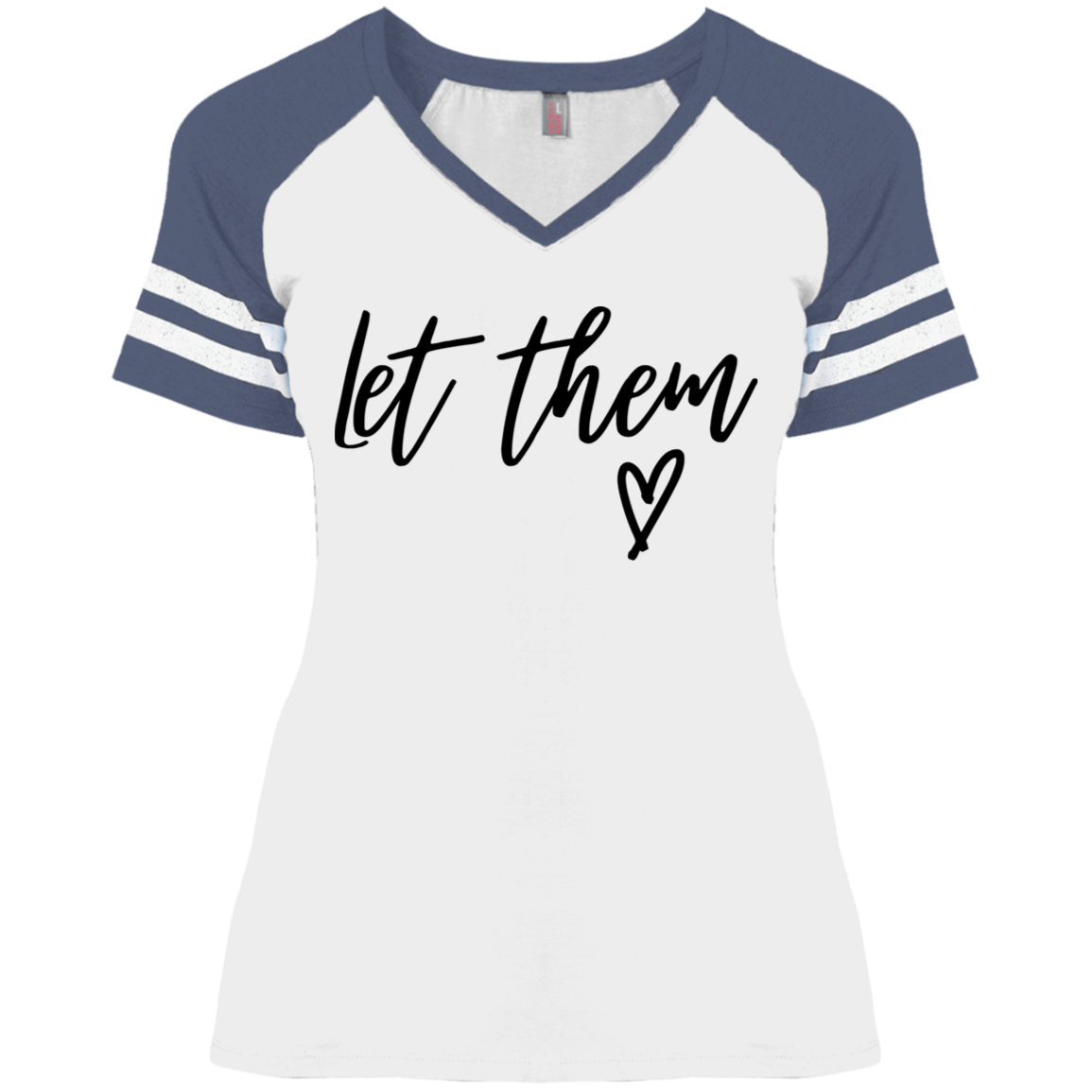 "Let Them" Ladies Shirt Options